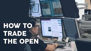 How to trade the open [upl. by Nolan]