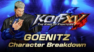 【ENG】KOF XV DLC｜GOENITZ｜Character Breakdown [upl. by Ermin]