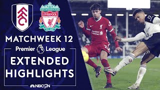 Fulham v Liverpool  PREMIER LEAGUE HIGHLIGHTS  12132020  NBC Sports [upl. by Saxet972]