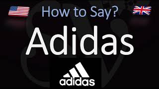 How to Pronounce Adidas CORRECTLY [upl. by Charron]