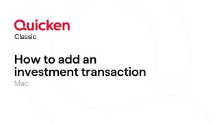 Quicken Classic for Mac  How to add an investment transaction [upl. by Ecnatsnoc]