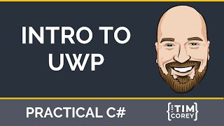 Intro to UWP Universal Windows Platform Apps in C [upl. by Maia]