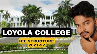 Loyola College Fees Structure 2021  Rio Concepts  Tamil [upl. by Rennold18]