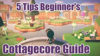 5 Tips for your Cottagecore Island  Animal Crossing New Horizons [upl. by Jules]