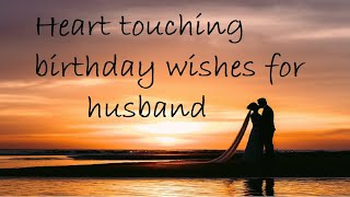 Heart touching birthday wish for husband [upl. by Lorak]