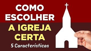 COMO ESCOLHER A IGREJA CERTA 5 Características  Pastor Antonio Junior [upl. by Barton]