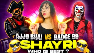 Badge99 VS Ajjubhai94 Shayri  Who is Best   Garena Free Fire  Badge99  Total Gaming [upl. by Tonl]