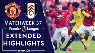 Manchester United v Fulham  PREMIER LEAGUE HIGHLIGHTS  5182021  NBC Sports [upl. by Etnuahs]