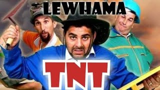 Lewhama TNT film complet [upl. by Dnomde]