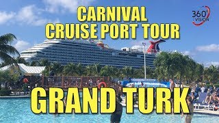 GRAND TURK  CRUISE PORT  Complete 360 Degree Video Tour [upl. by Aerbua757]