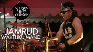 Jamrud  Waktuku Mandi  Sounds From The Corner Live 20 [upl. by Sined100]