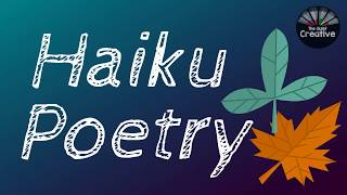 Haiku Poetry [upl. by Yahiya]