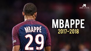 Kylian Mbappé  Dribbling Skills amp Goals 20172018 [upl. by Yrrap]