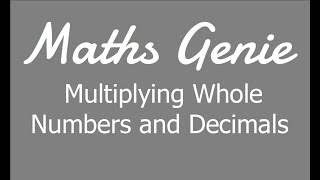 Multiplying Whole Numbers and Decimals [upl. by Divadleahcim104]