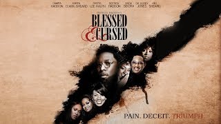 Deitrick Haddons  Blessed amp Cursed Official Movie [upl. by Krefetz]