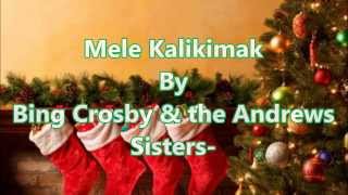 Mele Kalikimaka with Lyrics By Bing Crosby amp the Andrews Sisters [upl. by Zacks241]