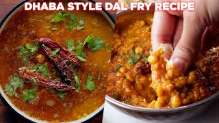 Dhaba Style Dal Fry Recipe [upl. by Evin]