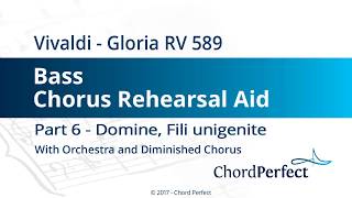 Vivaldis Gloria Part 6  Domine Fili unigenite  Bass Chorus Rehearsal Aid [upl. by Einahpehs]