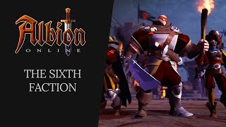 Albion Online  The Sixth Faction [upl. by Vivien]