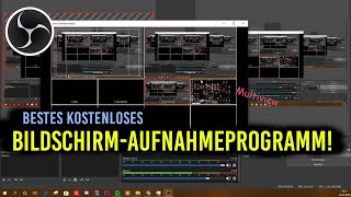 Bestes KOSTENLOSES Aufnahmeprogramm  OBS Studio Tutorial [upl. by Xanthe]