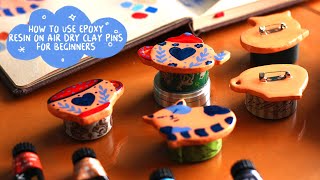 HOW TO USE EPOXY RESIN ON AIR DRY CLAY PINS FULL DIY PROCESS [upl. by Allimac]