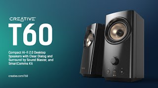 Creative T60  Compact HiFi 20 Desktop Speakers with SmartComms Kit [upl. by Ahsiled]