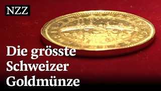 Unter dem Hammer Die grösste Schweizer Goldmünze [upl. by Darooge]