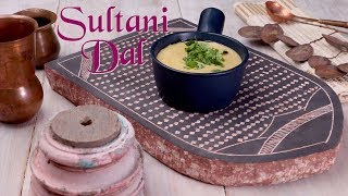 Dal Sultani Recipe  Awadhi Style Sultani Dal  The Best Toor Dal Recipe [upl. by Ormand782]